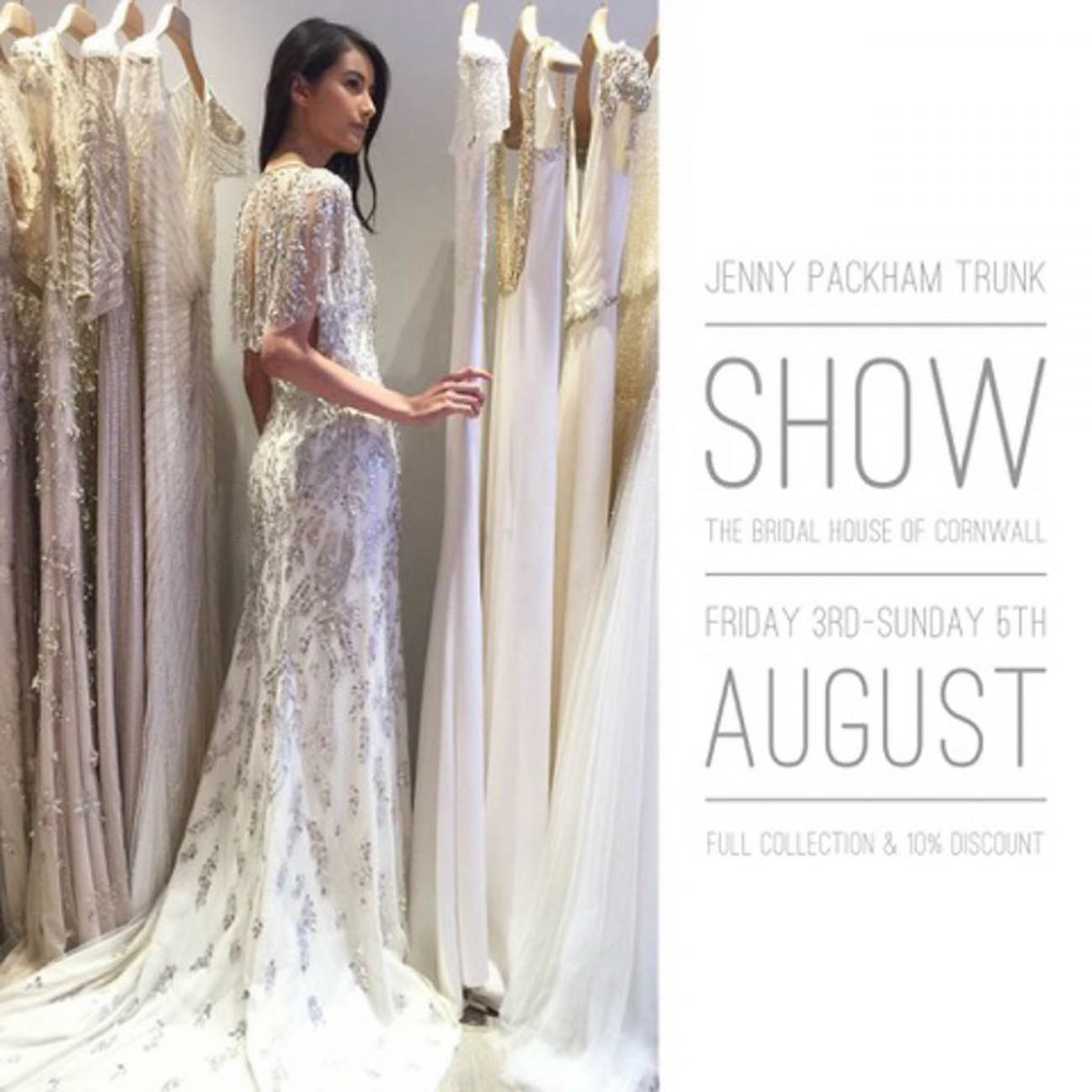 Jenny Packham Trunk Show at The Bridal House of Cornwall