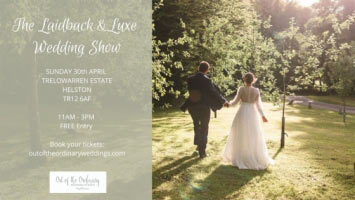 The Laidback & Luxe Wedding Show